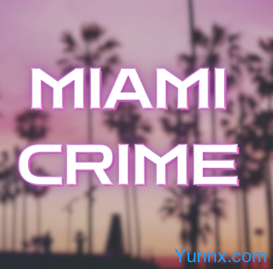 down Miami Crime