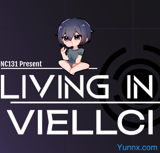 down Living in Viellci