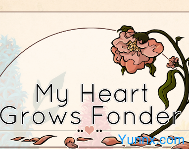 down My Heart Grows Fonder