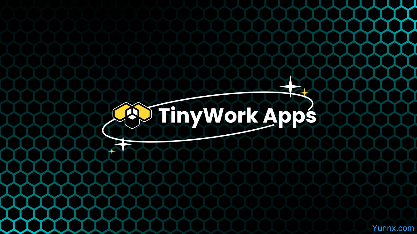 TinyWork Apps