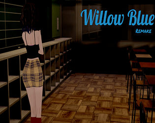 down Willow Blue Remake