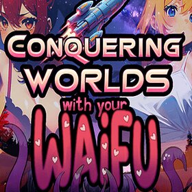 Conquering Worlds with your Waifu Logo