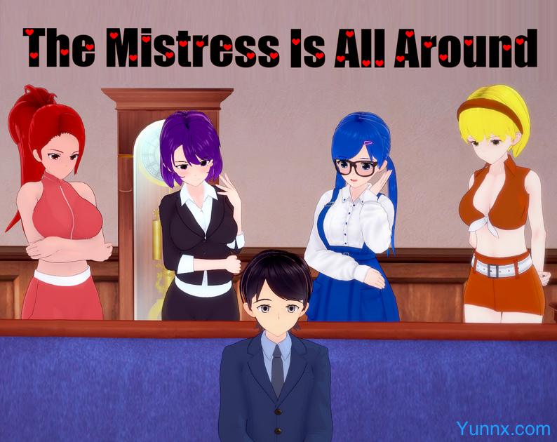 The Mistress Is All Around