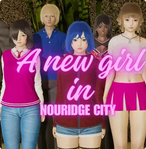 A New Girl in Nouridge City