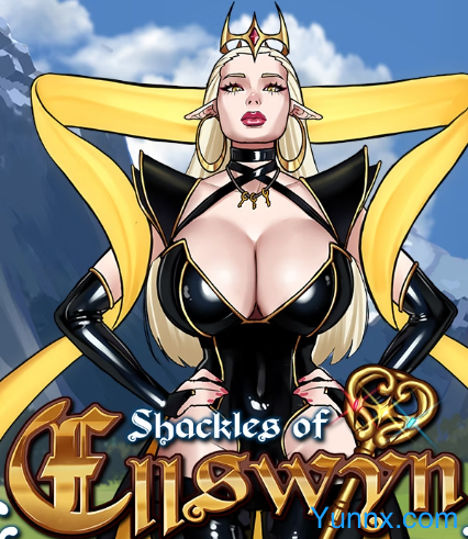 down Shackles of Ellswyn