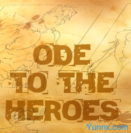 Ode To The Heroes Ode To The Heroes