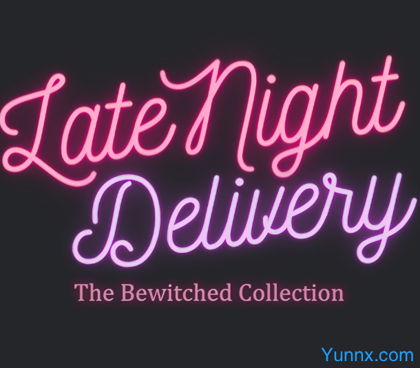 down Late Night Delivery: The Bewitched Collection