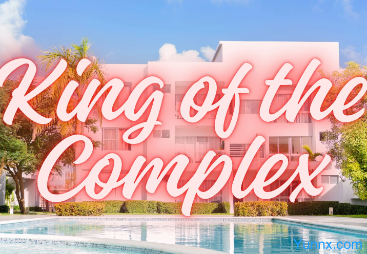 down King of the Complex