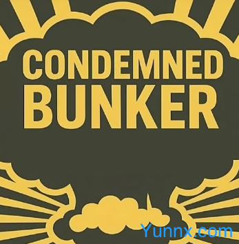 down Condemned Bunker