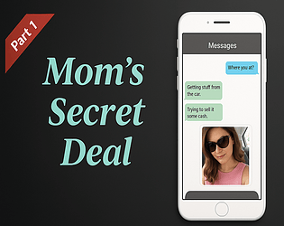down Mom's Secret Deal