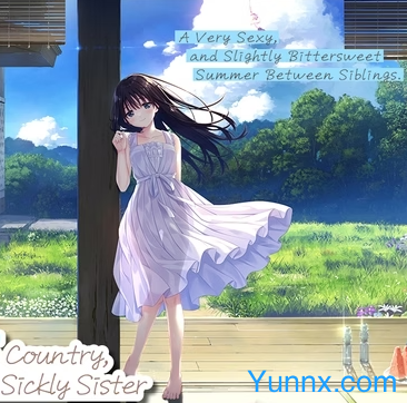 A Sex-obsessed Brother in the Country, and his Traditional, Sickly Sister Logo