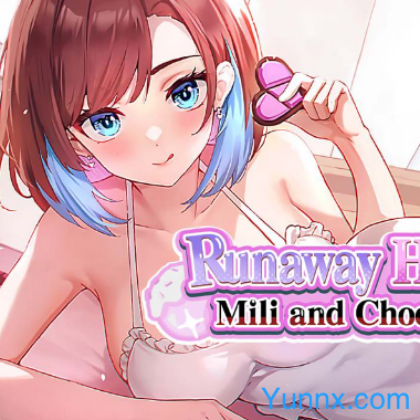 down Runaway Home: Mili and Chocolate